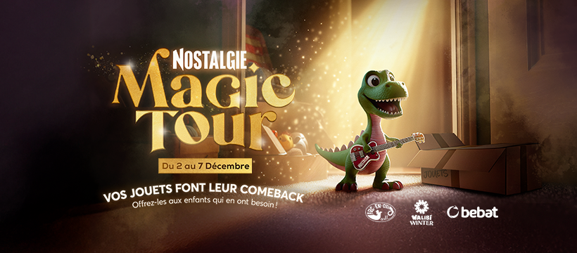 nostalgie magic tour 2024 jouets